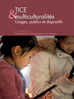 Publication Ticemed TICE & multiculturalités. Usages, publics et dispositifs